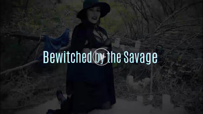 Savagely Bewitched The Movie